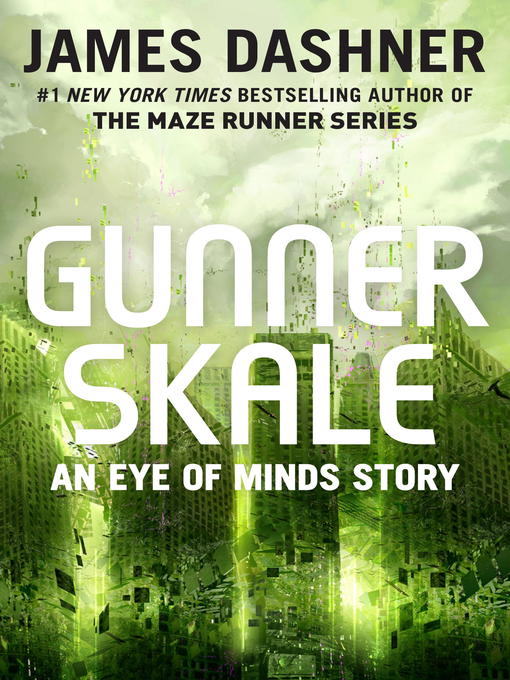 Title details for Gunner Skale by James Dashner - Available